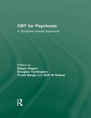 Cover of the book CBT for Psychosis by Rolando V. del Carmen, Susan E. Ritter, Betsy A. Witt