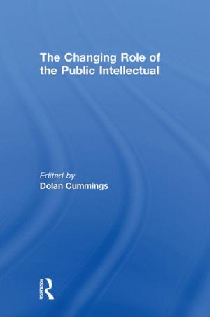 Cover of the book The Changing Role of the Public Intellectual by Sue Middleton