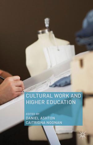 Cover of the book Cultural Work and Higher Education by Gill Gorell Barnes