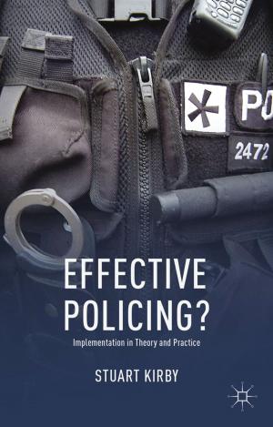 Cover of the book Effective Policing? by Christine Hogg