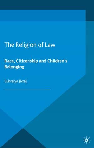 Cover of the book The Religion of Law by 