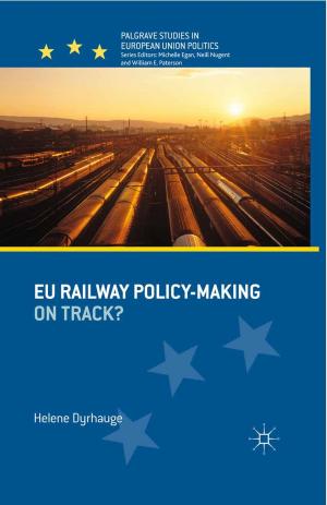 Cover of the book EU Railway Policy-Making by A. Seddik Meziani