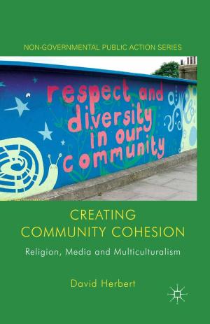 Cover of the book Creating Community Cohesion by Susan Perry, Claudia Roda