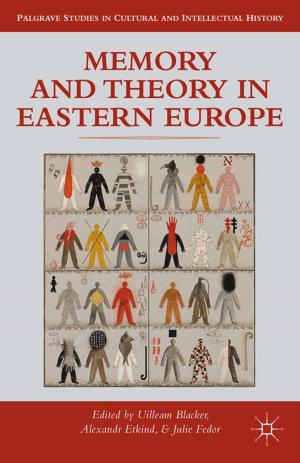 Cover of the book Memory and Theory in Eastern Europe by D. Harvey