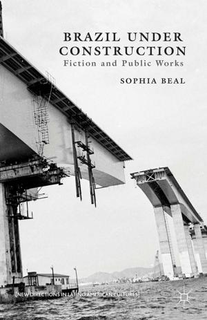 Cover of the book Brazil under Construction by Anthony Grafton, Garrett A. Sullivan, Jr