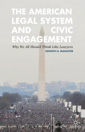 Cover of the book The American Legal System and Civic Engagement by Shira Wolosky