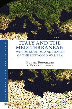 Cover of the book Italy and the Mediterranean by J. Carlopio