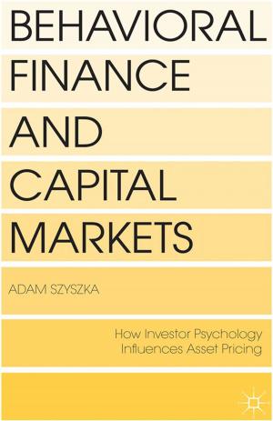 Cover of the book Behavioral Finance and Capital Markets by G. Atkins