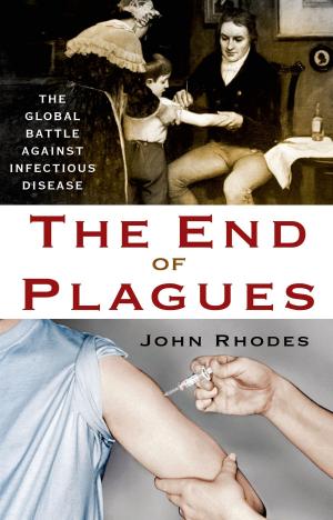 Book cover of The End of Plagues