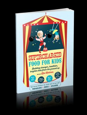 Book cover of Supercharged Food for Kids