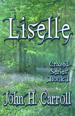 Cover of the book Liselle by Kelly Peasgood