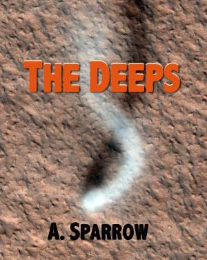 Cover of the book The Deeps (Book Three of The Liminality) by Alma Alexander