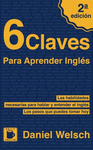bigCover of the book 6 Claves Para Aprender Inglés (Segunda Edición) by 