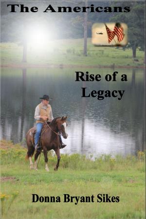 Book cover of The Americans: Rise of a Legacy