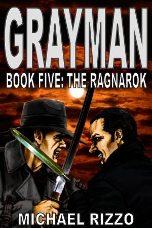 Book cover of Grayman Book Five: The Ragnarok