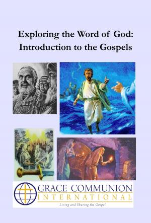 Cover of the book Exploring the Word of God: Introduction to the Gospels by Agni Yoga Society