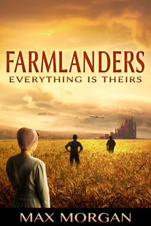Cover of the book Farmlanders by Phil Giunta