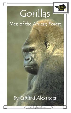 Cover of the book Gorillas: Men of the African Forest: Educational Version by Vanessa Estelle Salgado, Donna Marie Salgado