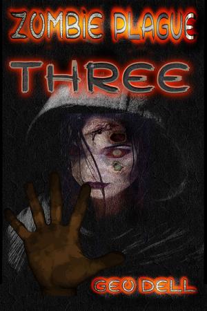 Cover of Zombie Plague: Book Three