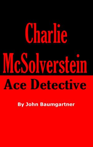 bigCover of the book Charlie McSolverstein: Ace Detective by 