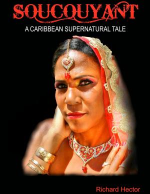 bigCover of the book Soucouyant: A Caribbean Supernatural Tale by 