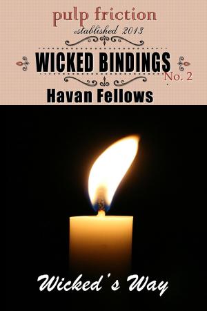 Book cover of Wicked Bindings (Wicked's Way #2)