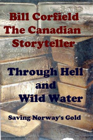Cover of the book Through Hell and Wild Water by Simon Cann