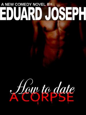 Book cover of How To Date A Corpse