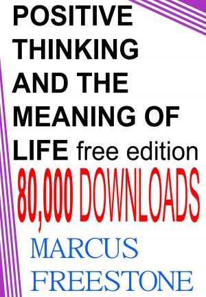 Book cover of Positive Thinking & The Meaning Of Life