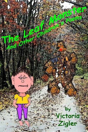 bigCover of the book The Leaf Monster And Other Children's Poems by 