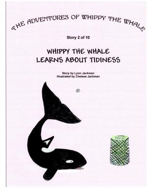 Book cover of Whippy the Whale Learns About Tidiness