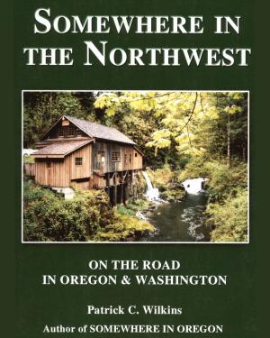 Book cover of Somewhere in the Northwest