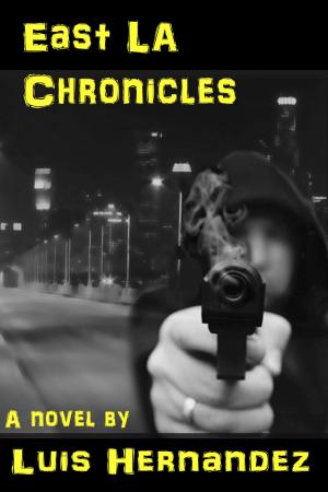 Book cover of East LA Chronicles