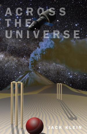 Cover of the book Across The Universe by Dante D'Anthony