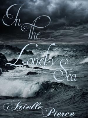 bigCover of the book In the Lonely Sea by 