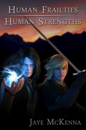 Book cover of Human Frailties, Human Strengths