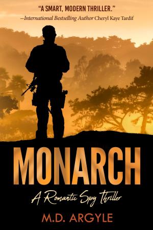 bigCover of the book Monarch: A Romantic Spy Thriller by 