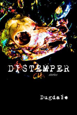 Cover of the book Distemper by Matt Sinclair