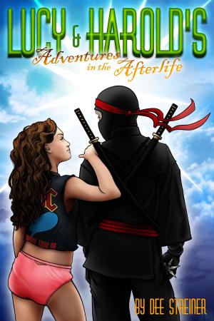 bigCover of the book Lucy and Harold's Adventures in the Afterlife by 