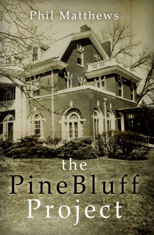 Book cover of The Pine Bluff Project