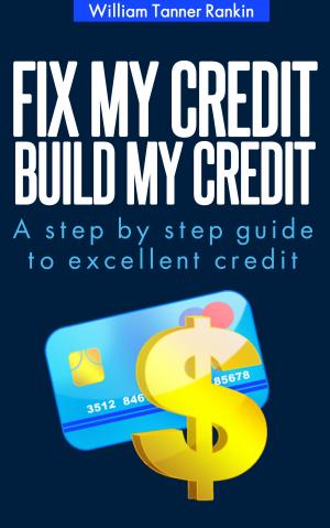 Book cover of Fix My Credit Build My Credit