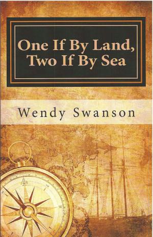 bigCover of the book One If By Land, Two If By Sea by 