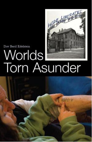 Cover of Worlds Torn Asunder: A Holocaust Survivor's Memoir of Hope and Resilience
