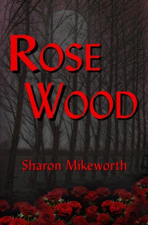 bigCover of the book Rose Wood by 