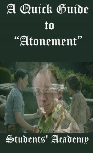 Cover of the book A Quick Guide to “Atonement” by L.E. Smart