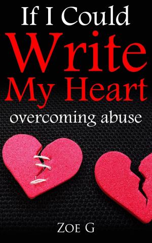 Cover of the book If I Could Write My Heart by Marisol Jiminez