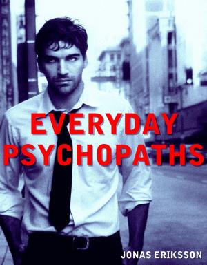 Book cover of Everyday Psychopaths