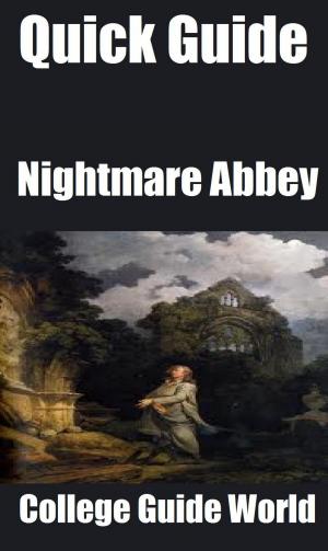 Book cover of Quick Guide: Nightmare Abbey