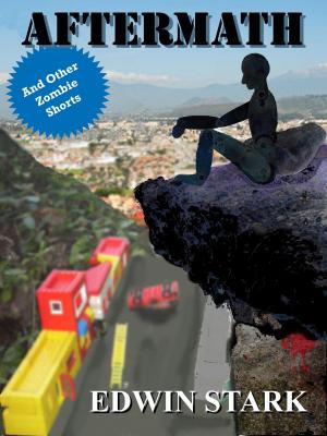 Book cover of Aftermath and Other Zombie Shorts