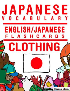 Book cover of Japanese Vocabulary: English/Japanese Flashcards - Clothing